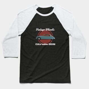 Vintage Wheels - Citroën DS 19 Baseball T-Shirt